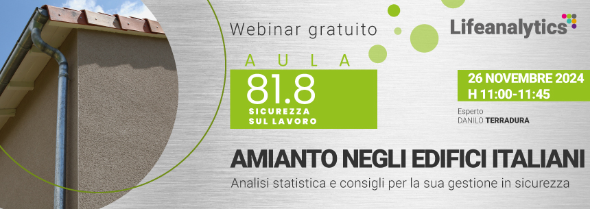 AULA 81.8 - AMIANTI NEGLI EDIFICI ITALIANI: Analisi statistica e consigli per la gestione in sicurezza