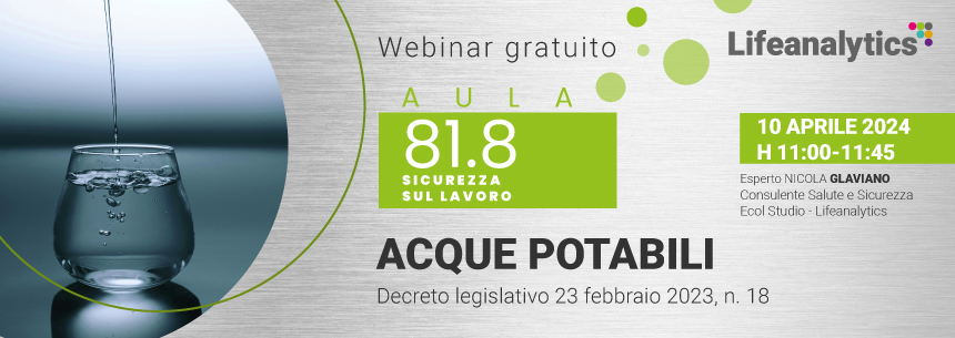 Aula 81.8 - Normativa acque potabili: nuovo decreto 18/2023