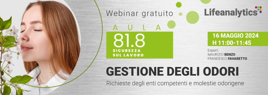 Aula 81.8 - Gestione degli odori: Richieste degli enti competenti e molestie odorigene