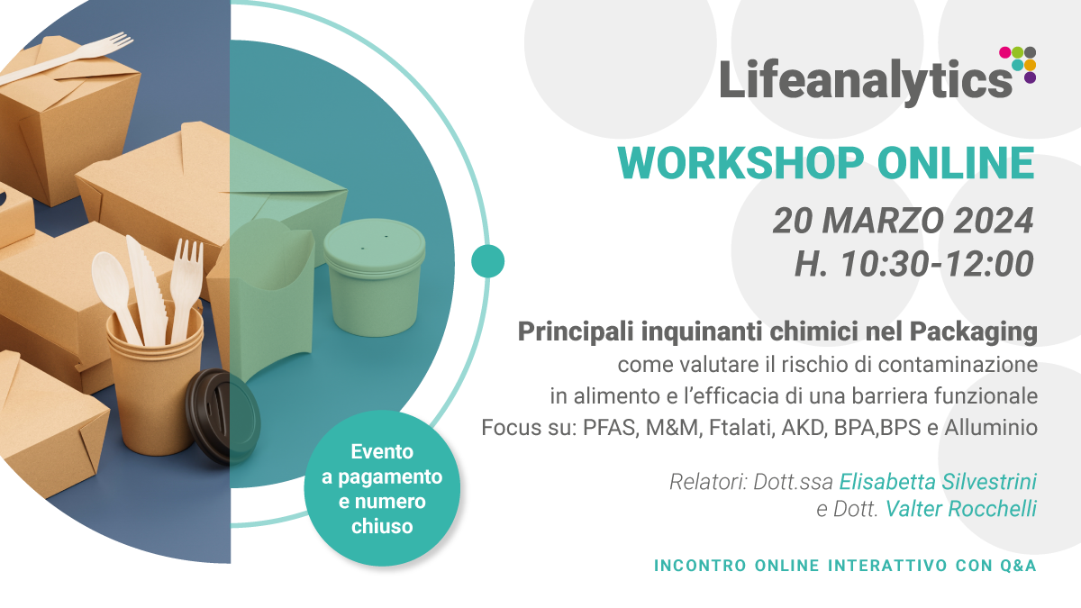 Workshop online 20 marzo - Principali inquinanti chimici nel packaging